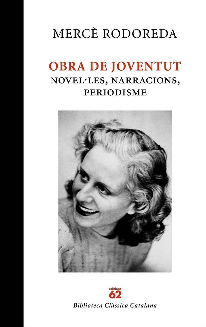 OBRA DE JOVENTUT | 9788429761887 | RODOREDA MERCÈ  | Llibreria L'Altell - Llibreria Online de Banyoles | Comprar llibres en català i castellà online - Llibreria de Girona