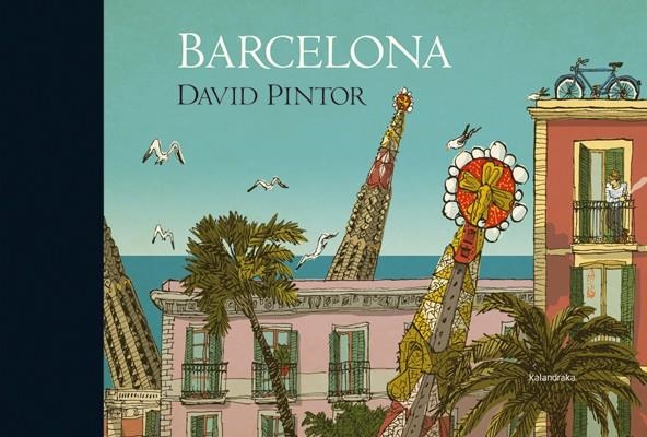 BARCELONA | 9788484649564 | DAVID PINTOR | Llibreria L'Altell - Llibreria Online de Banyoles | Comprar llibres en català i castellà online - Llibreria de Girona
