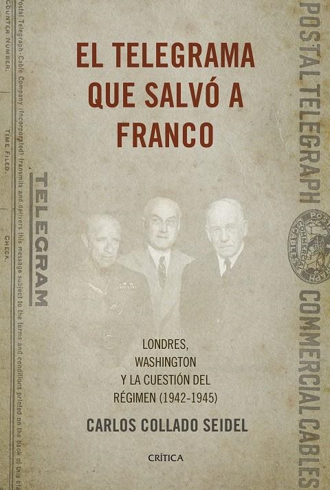 EL TELEGRAMA QUE SALVÓ A FRANCO | 9788498929041 | COLLADO SEIDEL, CARLOS | Llibreria Online de Banyoles | Comprar llibres en català i castellà online