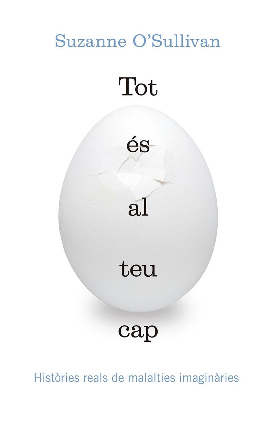 TOT ÉS AL TEU CAP | 9788416139903 | O’SULLIVAN, SUZANNE | Llibreria L'Altell - Llibreria Online de Banyoles | Comprar llibres en català i castellà online - Llibreria de Girona