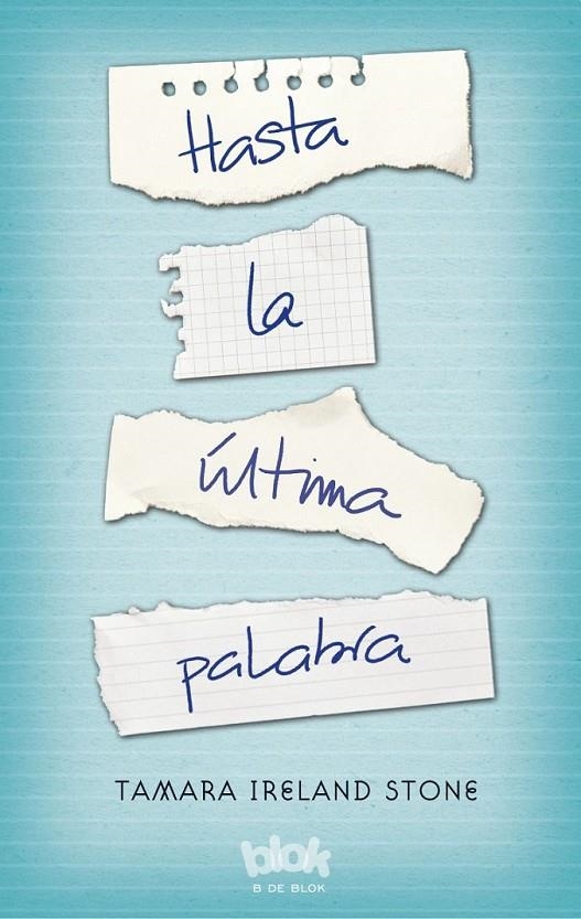 HASTA LA ÚLTIMA PALABRA | 9788416075737 | STONE, TAMARA IRELAND | Llibreria L'Altell - Llibreria Online de Banyoles | Comprar llibres en català i castellà online - Llibreria de Girona