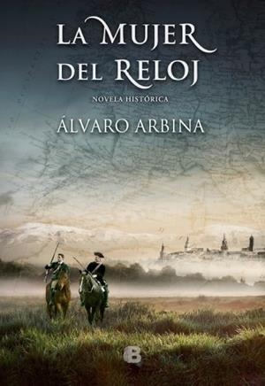 LA MUJER DEL RELOJ | 9788466658294 | ARBINA, ÁLVARO | Llibreria Online de Banyoles | Comprar llibres en català i castellà online