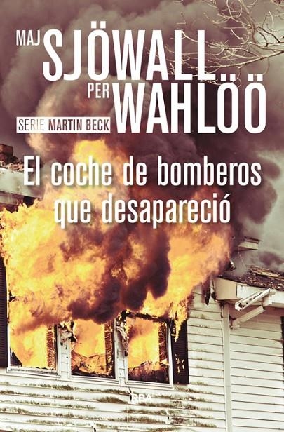 EL COCHE DE BOMBEROS QUE DESAPARECIÓ | 9788490567098 | SJOWALL , MAJ/WAHLOO , PER | Llibreria L'Altell - Llibreria Online de Banyoles | Comprar llibres en català i castellà online - Llibreria de Girona
