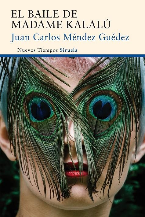 EL BAILE DE MADAME KALALÚ | 9788416465897 | MÉNDEZ GUÉDEZ, JUAN CARLOS | Llibreria L'Altell - Llibreria Online de Banyoles | Comprar llibres en català i castellà online - Llibreria de Girona
