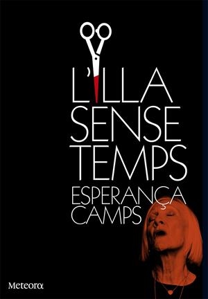 L'ILLA SENSE TEMPS | 9788494454707 | CAMPS BARBER, ESPERANÇA | Llibreria Online de Banyoles | Comprar llibres en català i castellà online