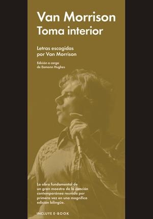 TOMA INTERIOR | 9788416420315 | VAN MORRISON | Llibreria L'Altell - Llibreria Online de Banyoles | Comprar llibres en català i castellà online - Llibreria de Girona