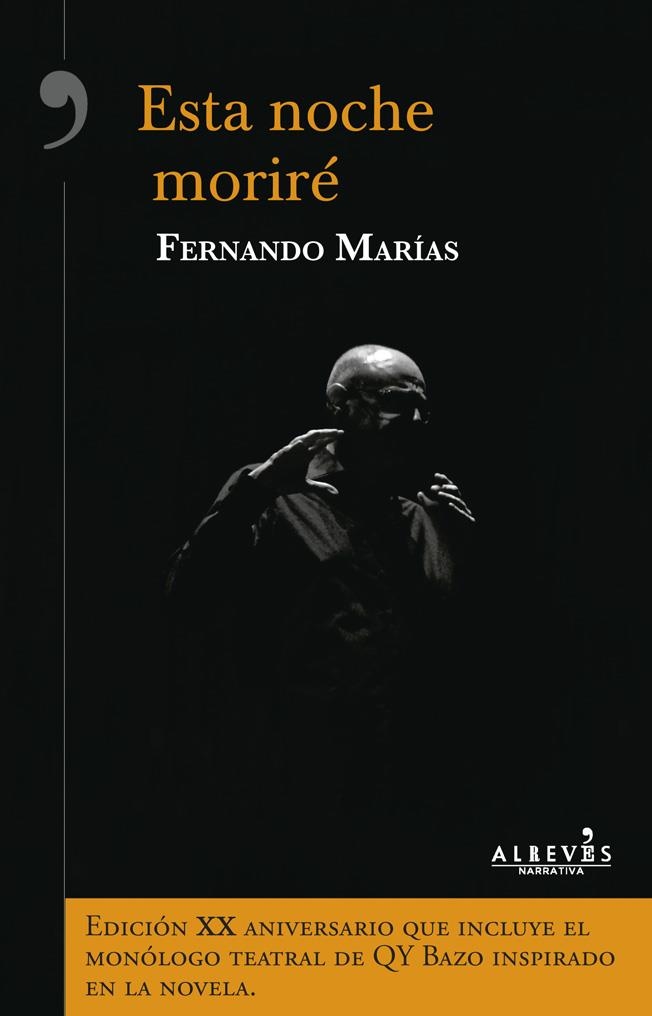 ESTA NOCHE MORIRÉ | 9788416328383 | MARÍAS, FERNANDO | Llibreria L'Altell - Llibreria Online de Banyoles | Comprar llibres en català i castellà online - Llibreria de Girona