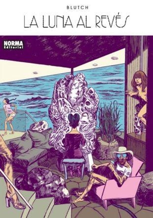 LUNA AL REVÉS, LA | 9788467920857 | BLUTCH | Llibreria L'Altell - Llibreria Online de Banyoles | Comprar llibres en català i castellà online - Llibreria de Girona
