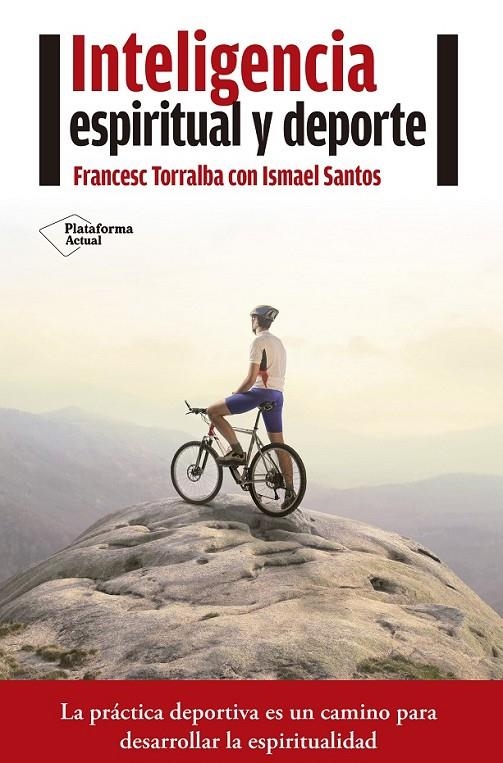 INTELIGENCIA ESPIRITUAL Y DEPORTE | 9788416620210 | TORRALBA ROSELLÓ, FRANCESC | Llibreria L'Altell - Llibreria Online de Banyoles | Comprar llibres en català i castellà online - Llibreria de Girona