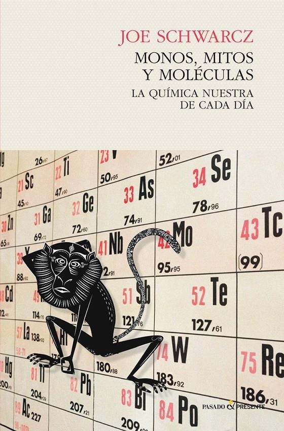 MONOS, MITOS Y MOLÉCULAS | 9788494427220 | SCHWARCZ, JOE | Llibreria L'Altell - Llibreria Online de Banyoles | Comprar llibres en català i castellà online - Llibreria de Girona