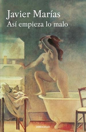 ASÍ EMPIEZA LO MALO | 9788466332019 | MARIAS,JAVIER | Llibreria L'Altell - Llibreria Online de Banyoles | Comprar llibres en català i castellà online - Llibreria de Girona