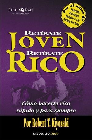 RETÍRATE JOVEN Y RICO | 9788466332071 | KIYOSAKI,ROBERT T. | Llibreria L'Altell - Llibreria Online de Banyoles | Comprar llibres en català i castellà online - Llibreria de Girona