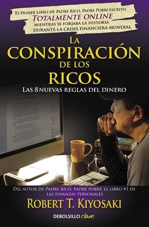 LA CONSPIRACIÓN DE LOS RICOS | 9788466332088 | KIYOSAKI,ROBERT T. | Llibreria L'Altell - Llibreria Online de Banyoles | Comprar llibres en català i castellà online - Llibreria de Girona