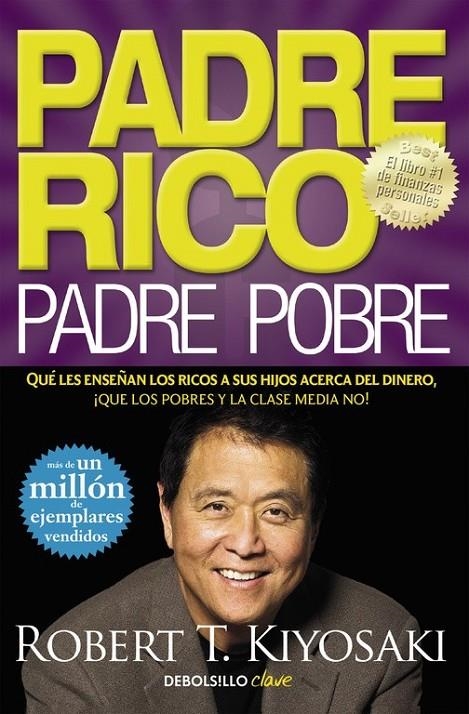 PADRE RICO, PADRE POBRE | 9788466332125 | KIYOSAKI,ROBERT T. | Llibreria Online de Banyoles | Comprar llibres en català i castellà online