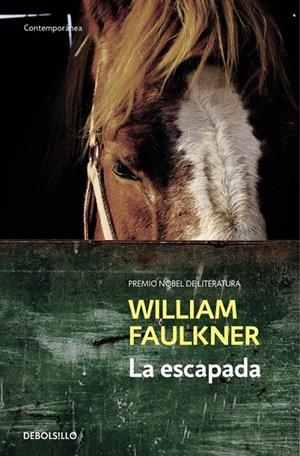 LA ESCAPADA | 9788466329583 | FAULKNER,WILLIAM | Llibreria Online de Banyoles | Comprar llibres en català i castellà online