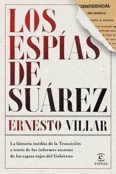 ESPÍAS DE SUÁREZ, LOS | 9788467046670 | VILLAR, ERNESTO | Llibreria Online de Banyoles | Comprar llibres en català i castellà online