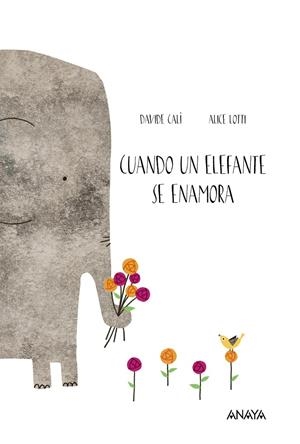 CUANDO UN ELEFANTE SE ENAMORA | 9788469808535 | CALÌ, DAVIDE | Llibreria L'Altell - Llibreria Online de Banyoles | Comprar llibres en català i castellà online - Llibreria de Girona