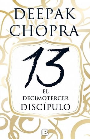 EL DECIMOTERCER DISCÍPULO | 9788466658300 | CHOPRA, DEEPAK | Llibreria L'Altell - Llibreria Online de Banyoles | Comprar llibres en català i castellà online - Llibreria de Girona