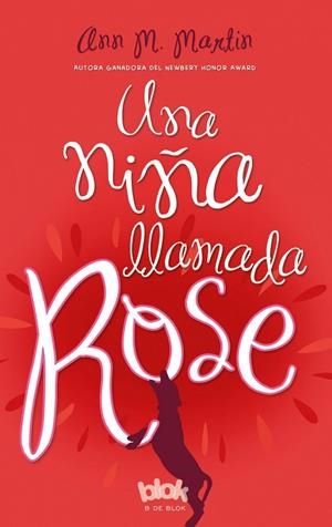 UNA NIÑA LLAMADA ROSE | 9788416075744 | MARTIN, ANN M. | Llibreria L'Altell - Llibreria Online de Banyoles | Comprar llibres en català i castellà online - Llibreria de Girona