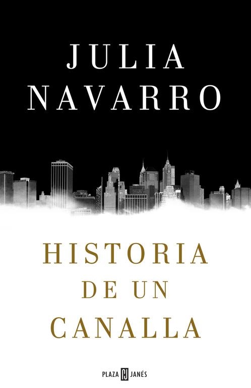 HISTORIA DE UN CANALLA | 9788401016950 | NAVARRO,JULIA | Llibreria L'Altell - Llibreria Online de Banyoles | Comprar llibres en català i castellà online - Llibreria de Girona