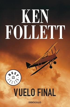 VUELO FINAL | 9788497931427 | KEN FOLLETT | Llibreria L'Altell - Llibreria Online de Banyoles | Comprar llibres en català i castellà online - Llibreria de Girona