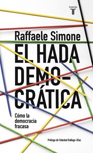 EL HADA DEMOCRÁTICA | 9788430617692 | SIMONE,RAFFAELE | Llibreria L'Altell - Llibreria Online de Banyoles | Comprar llibres en català i castellà online - Llibreria de Girona