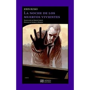 NOCHE DE LOS MUERTOS VIVIENTES, LA | 9788494454929 | RUSSO, JOHN | Llibreria L'Altell - Llibreria Online de Banyoles | Comprar llibres en català i castellà online - Llibreria de Girona