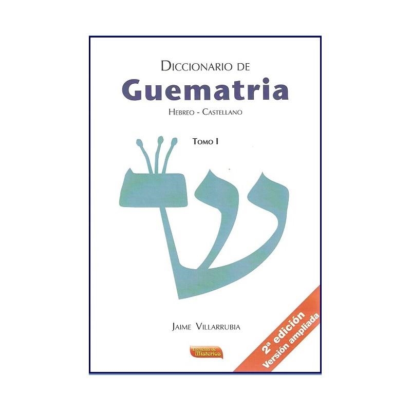 DICCIONARIO DE GUEMATRÍA HEBREO-CASTELLANO 1 | 9788496166561 | VILLARRUBIA, JAIME | Llibreria Online de Banyoles | Comprar llibres en català i castellà online