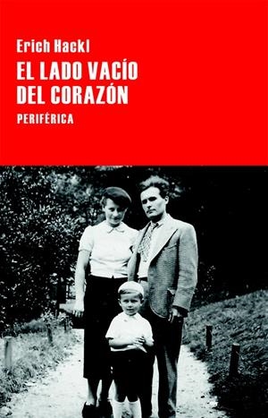 LADO VACÍO DEL CORAZÓN, EL | 9788416291250 | HACKL, ERICH | Llibreria L'Altell - Llibreria Online de Banyoles | Comprar llibres en català i castellà online - Llibreria de Girona
