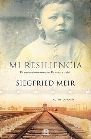 MI RESILIENCIA | 9788466658423 | MEIR, SIEGFRIED | Llibreria L'Altell - Llibreria Online de Banyoles | Comprar llibres en català i castellà online - Llibreria de Girona