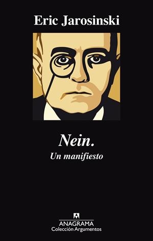 NEIN. UN MANIFIESTO | 9788433963994 | JAROSINSKI, ERIC | Llibreria Online de Banyoles | Comprar llibres en català i castellà online
