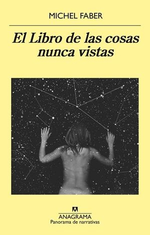 LIBRO DE LAS COSAS NUNCA VISTAS, EL | 9788433979445 | FABER, MICHEL | Llibreria Online de Banyoles | Comprar llibres en català i castellà online