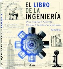  LIBRO DE LA INGENIERÍA, EL | 9789089986542 |  BRAIN, MARSHAL | Llibreria L'Altell - Llibreria Online de Banyoles | Comprar llibres en català i castellà online - Llibreria de Girona
