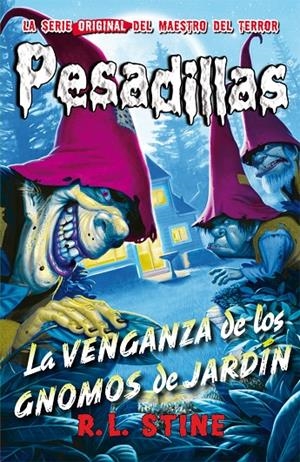 LA VENGANZA DE LOS GNOMOS DE JARDÍN | 9788416387373 | R.L. STINE | Llibreria L'Altell - Llibreria Online de Banyoles | Comprar llibres en català i castellà online - Llibreria de Girona