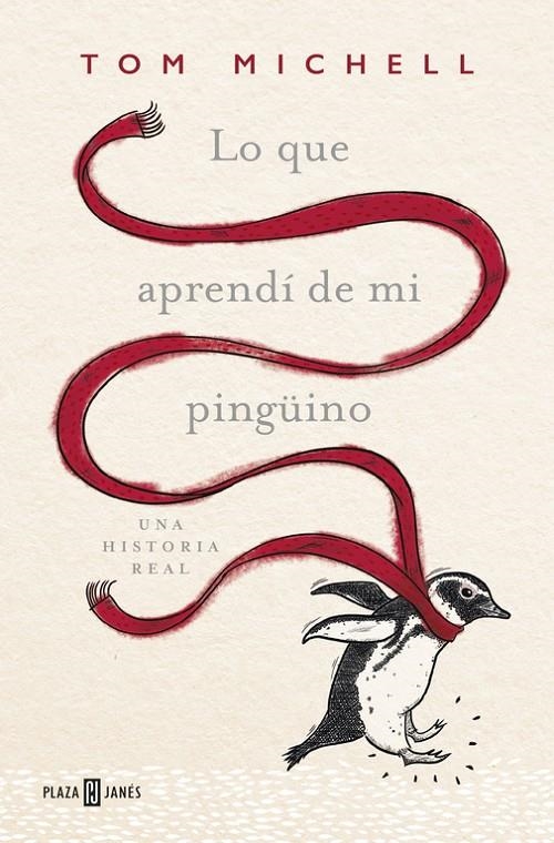 LO QUE APRENDÍ DE MI PINGÜINO | 9788401016967 | MICHELL,TOM | Llibreria L'Altell - Llibreria Online de Banyoles | Comprar llibres en català i castellà online - Llibreria de Girona