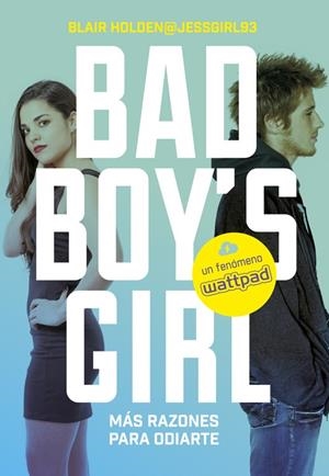 ¡MÁS RAZONES PARA ODIARTE! (BAD BOY'S GIRL 2) | 9788490435557 | HOLDEN,BLAIR | Llibreria L'Altell - Llibreria Online de Banyoles | Comprar llibres en català i castellà online - Llibreria de Girona