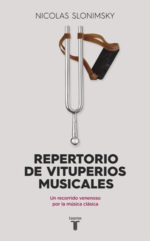 REPERTORIO DE VITUPERIOS MUSICALES | 9788430617708 | SLONIMSKY,NICOLAS | Llibreria L'Altell - Llibreria Online de Banyoles | Comprar llibres en català i castellà online - Llibreria de Girona