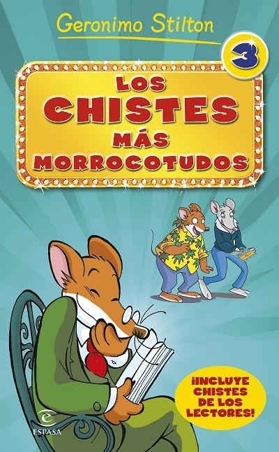 CHISTES MÁS MORROCOTUDOS 3, LOS | 9788467046519 | STILTON, GERONIMO | Llibreria Online de Banyoles | Comprar llibres en català i castellà online