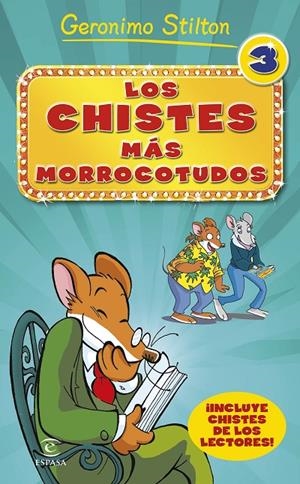 CHISTES MÁS MORROCOTUDOS 3, LOS | 9788467046519 | STILTON, GERONIMO | Llibreria Online de Banyoles | Comprar llibres en català i castellà online