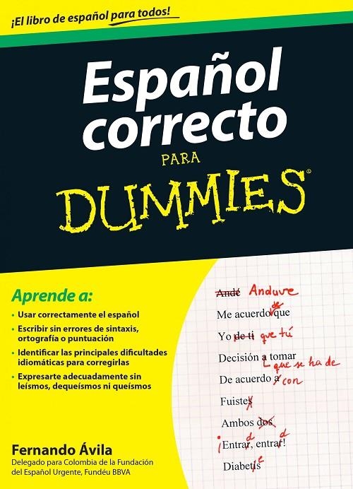 ESPAÑOL CORRECTO PARA DUMMIES | 9788432902680 | ÁVILA, FERNANDO | Llibreria L'Altell - Llibreria Online de Banyoles | Comprar llibres en català i castellà online - Llibreria de Girona