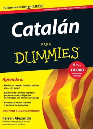 CATALÁN PARA DUMMIES | 9788432902697 | ALEXANDRI PALOM, FERRAN | Llibreria L'Altell - Llibreria Online de Banyoles | Comprar llibres en català i castellà online - Llibreria de Girona