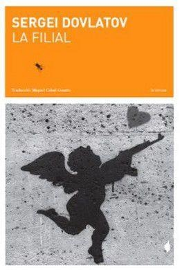 FILIAL, LA | 9788494433054 | DOVALATOV, SERGI | Llibreria L'Altell - Llibreria Online de Banyoles | Comprar llibres en català i castellà online - Llibreria de Girona