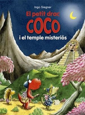PETIT DRAC COCO I EL TEMPLE MISTERIÓS, EL | 9788424657598 | SIEGNER, INGO | Llibreria L'Altell - Llibreria Online de Banyoles | Comprar llibres en català i castellà online - Llibreria de Girona