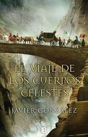 VIAJE DE LOS CUERPOS CELESTES, EL | 9788466658409 | GONZÁLEZ RODRÍGUEZ, JAVIER | Llibreria L'Altell - Llibreria Online de Banyoles | Comprar llibres en català i castellà online - Llibreria de Girona