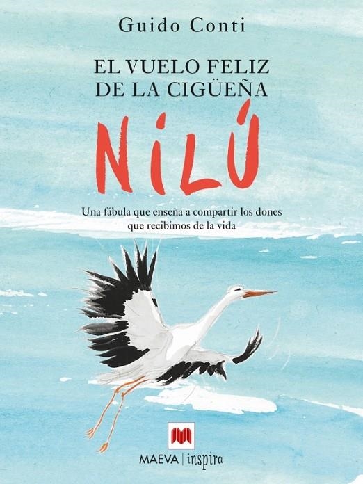 VUELO FELIZ DE LA CIGÜEÑA NILÚ, EL | 9788416363285 | CONTI, GUIDO | Llibreria L'Altell - Llibreria Online de Banyoles | Comprar llibres en català i castellà online - Llibreria de Girona
