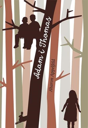 ADAM I THOMAS | 9788466139908 | APPELFELD, AHARON | Llibreria L'Altell - Llibreria Online de Banyoles | Comprar llibres en català i castellà online - Llibreria de Girona