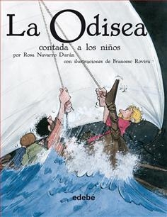 ODISEA CONTADA A LOS NIÑOS, LA | 9788423683758 | NAVARRO DURAN, ROSA | Llibreria L'Altell - Llibreria Online de Banyoles | Comprar llibres en català i castellà online - Llibreria de Girona