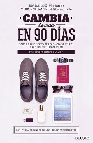 CAMBIA DE VIDA EN 90 DÍAS | 9788423424955 | MUÑOZ CUESTA, BORJA/GIANNINONI, LORENZO | Llibreria Online de Banyoles | Comprar llibres en català i castellà online