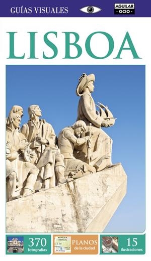 LISBOA (GUÍAS VISUALES 2015) | 9788403514553 | AUTORES VARIOS | Llibreria Online de Banyoles | Comprar llibres en català i castellà online