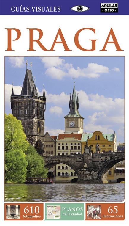 PRAGA (GUÍAS VISUALES 2016) | 9788403510180 | AUTORES VARIOS | Llibreria L'Altell - Llibreria Online de Banyoles | Comprar llibres en català i castellà online - Llibreria de Girona